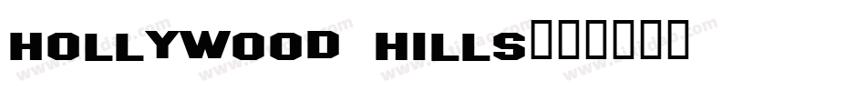 Hollywood Hills字体转换
